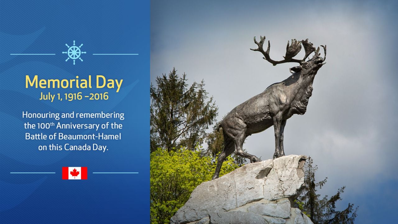 Memorial Day - honouring and remembering the 100th Anniversary of the Battle of Beaumont-Hamel
